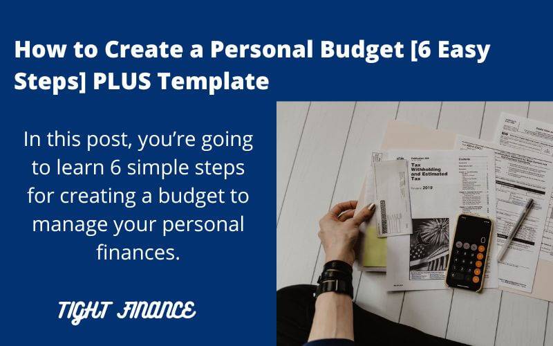 how to create a personal budget in 6 easy steps plus template