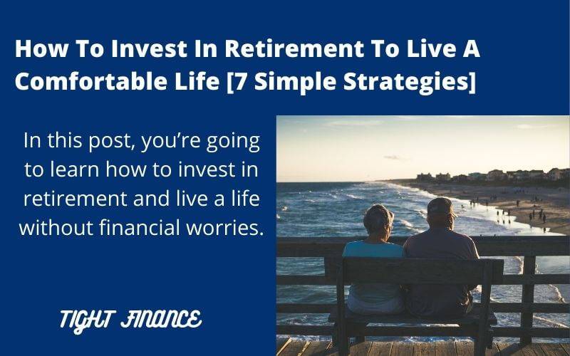 how to invest in retirement