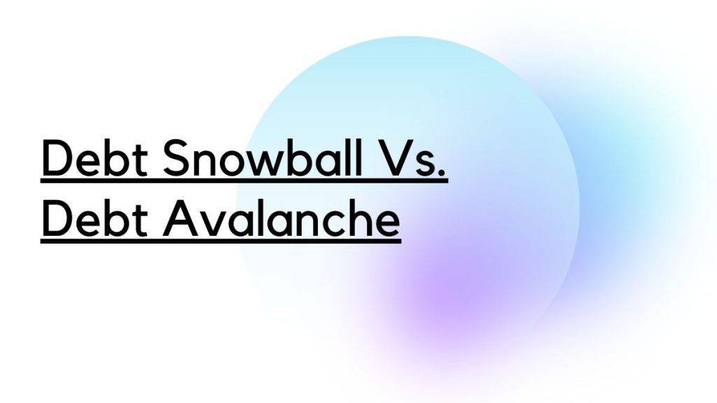debt snowball vs debt avalanche 