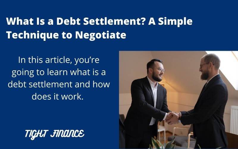 What is a debt settlement?