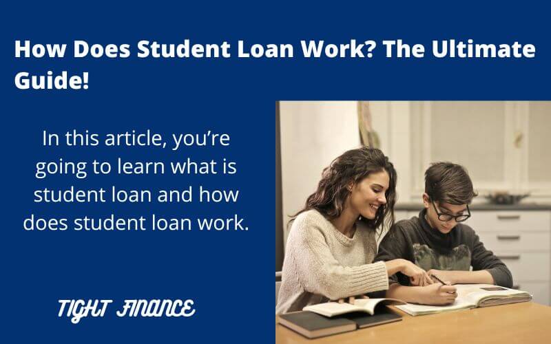 How Does Student Loan Work The Ultimate Guide 