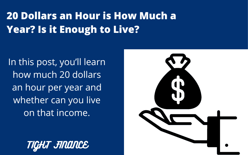 20 DOLLARS AN HOUR IS HOW MUCH A YEAR