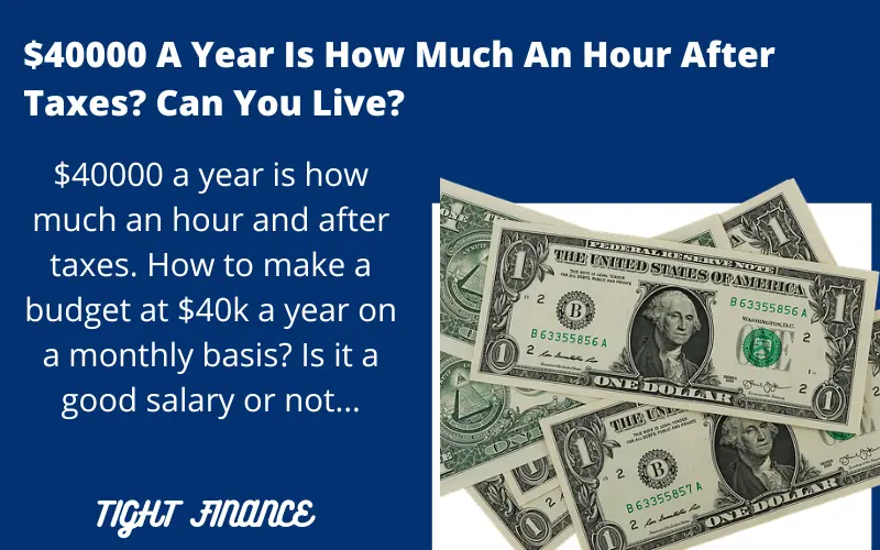 $40000 a year is how much an hour after taxes