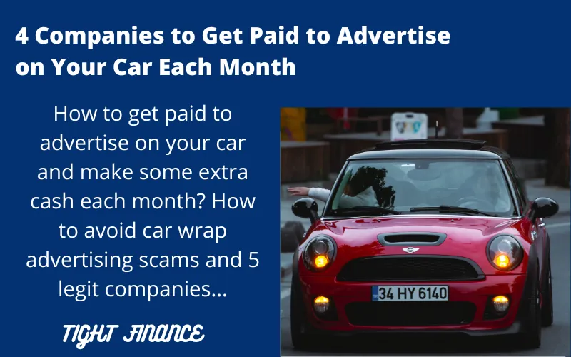 4 companies to get paid to advertise on your car
