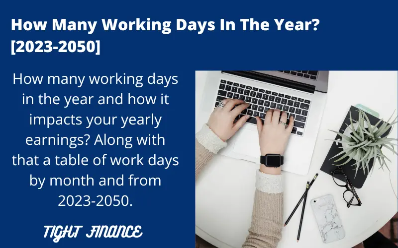 How Many Working Days In The Year 2023 2050 