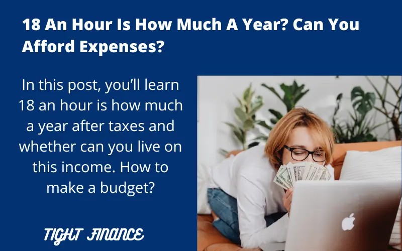 18 an hour is how much a year after taxes