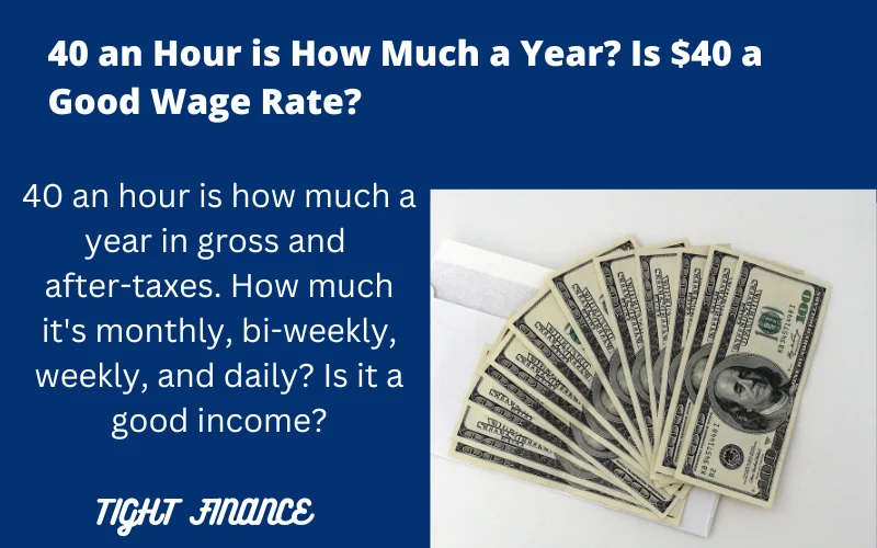 40 an hour is how much a year. Is $40 per hour a good income.