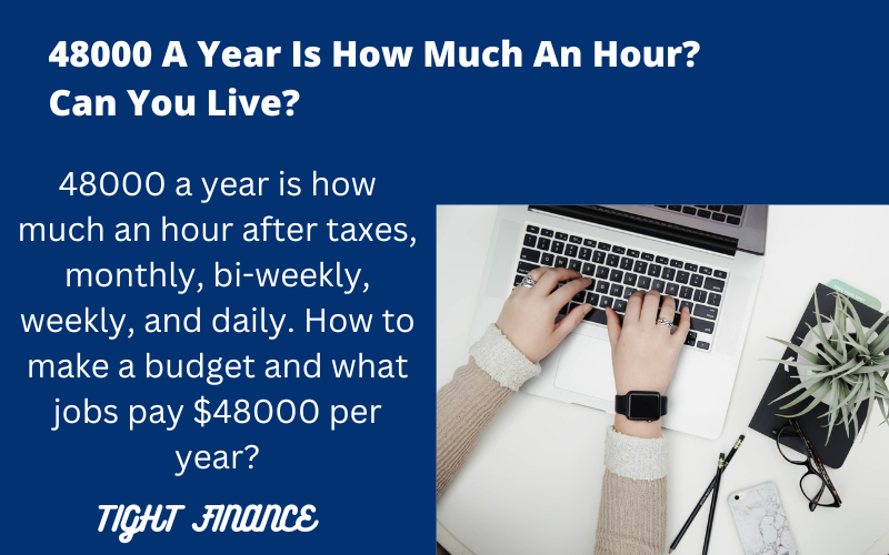 48000 a year is how much an hour