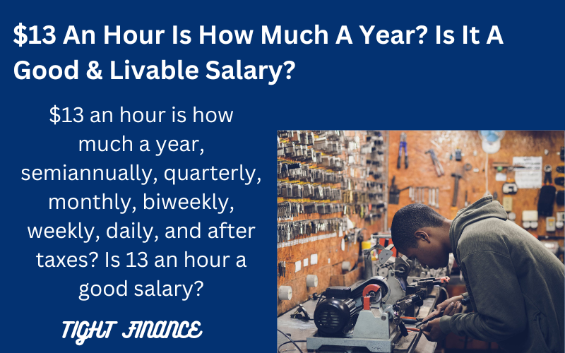 $13 an hour is how much a year after-taxes